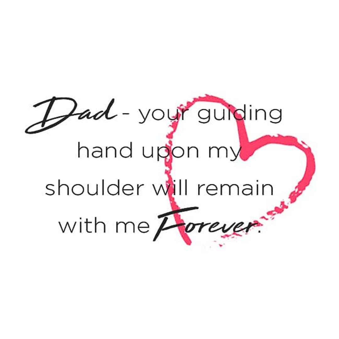 Dad grief picture quote saying your guiding hand upon my shoulder.