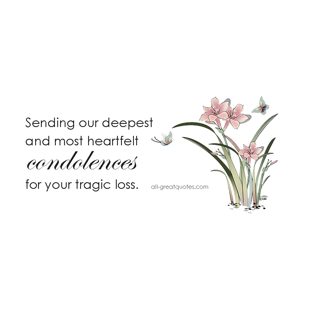 Sympathy quote card saying sending our deepest and most heartfelt condolences.